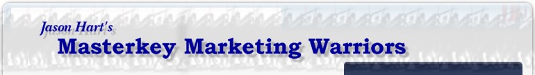 Masterkey Marketing Warriors - Internet Marketing Mastery